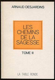 Les chemins de la sagesse