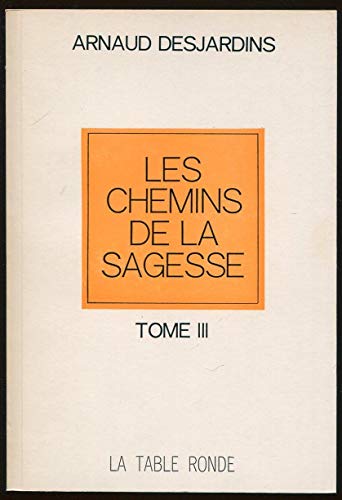 Les chemins de la sagesse