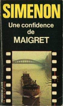 Une confidence de Maigret