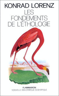 Les fondements de l'éthologie