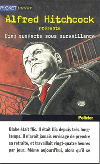 Alfred Hitchcock Presente Cinq Suspects Sous Surveillance