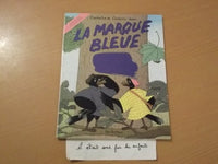 Marque bleue (La)