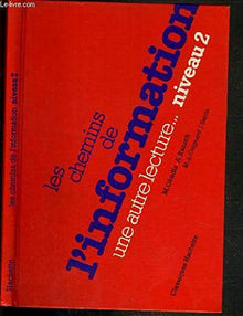 Les chemins de l'information: Une autre lecture, C.M.1