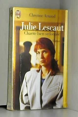 Julie Lescaut, charité bien ordonnée