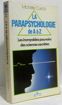 La Parapsychologie de A à Z (Marabout service)