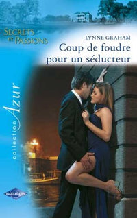 Coup de foudre pour un séducteur