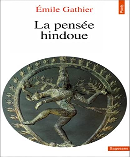 La pensée hindoue