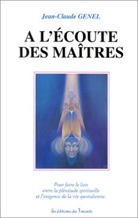 A l'écoute des maîtres