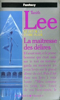 La maîtresse des delires Le dit de la terre plate