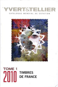 Catalogue de timbres-poste: Tome 1, France : émissions générales des colonies