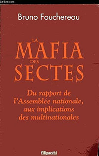 La mafia des sectes