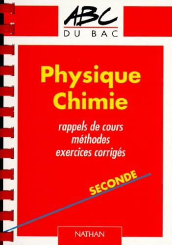 ABC du Bac numéro 504, Physique-Chimie, exercices seconde
