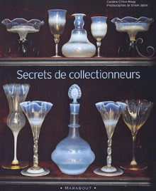 Secrets de collectionneurs