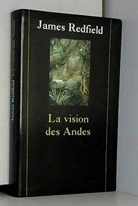 La vision des Andes