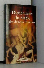 Dictionnaire du diable, des demons et sorciers