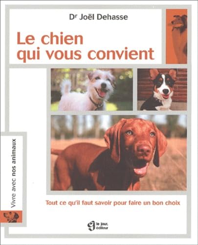 Chien qui vous convient