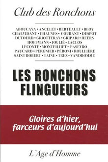 Les ronchons flingueurs