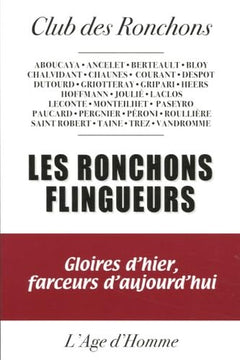 Les ronchons flingueurs