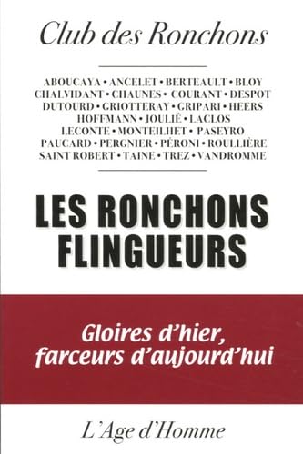 Les ronchons flingueurs