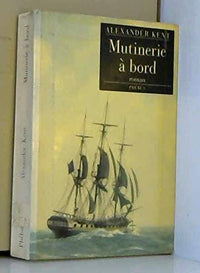 MUTINERIE A BORD