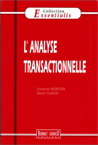 L'analyse transactionnelle
