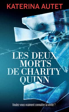 Les deux morts de Charity Quinn