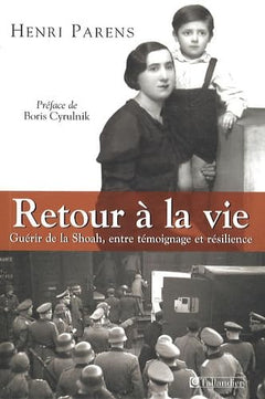 Retour à la vie