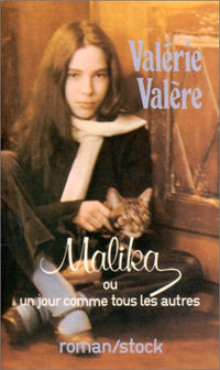 Malika, ou, Un jour comme tous les autres