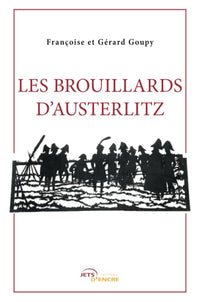 Les Brouillards d'Austerlitz