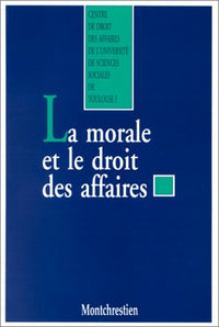 La morale et le droit des affaires