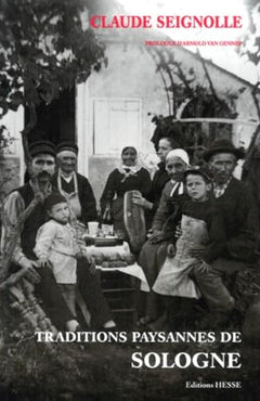 Traditions paysannes, Sologne