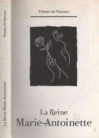 La Reine Marie-Antoinette