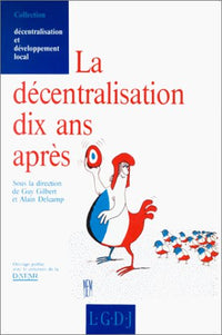 La décentralisation 10 ans après