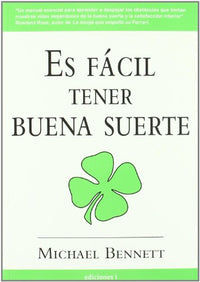 Es Fácil Tener Buena Suerte