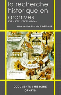 La recherche historique en archives