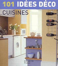101 idées déco : Cuisines