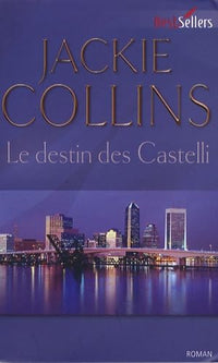 Le destin des Castelli