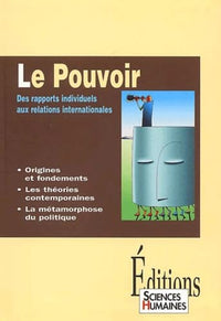 Le pouvoir : Des rapports individuels aux relations internationales