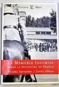 MEMORIA INSUMISA,LA-DICTADURA FRANCO (SIN COLECCION)