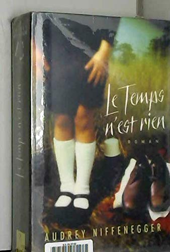 Le temps n'est rien