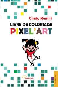 Livre de coloriage Pixel'Art