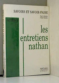 Savoirs et savoir-faire: [actes des 5èmes Entretiens Nathan, [Paris, 19-20 novembre 1994