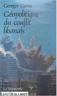 Géopolitique du conflit libanais