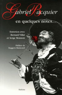 Gabriel bacquier en quelques notes...