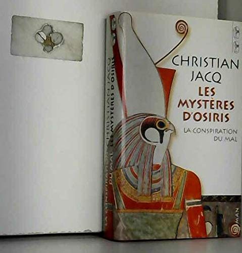 La conspiration du mal (Les mystères d'Osiris)