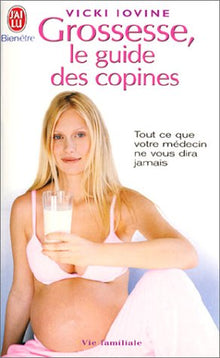 Grossesse - Le guide des copines