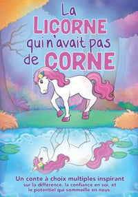 La licorne qui n'avait pas de corne