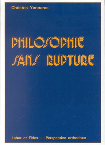 Philosophie sans rupture