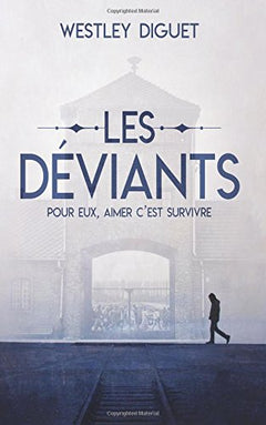 Les Déviants