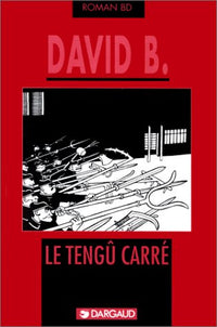Roman BD : Le Tengu Carre